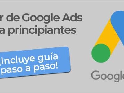 Guía Taller Google Ads para pequeños negocios