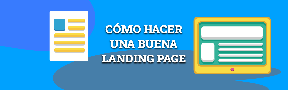 cómo hacer una buena landing page