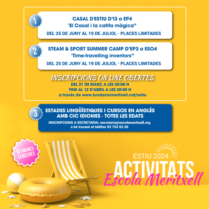 Cartel amarillo brillante que promociona las actividades de Estiu de la Escola Meritxell con tres bloques de programa numerados y una escena de playa (silla, flotador, pelota) en primer plano.